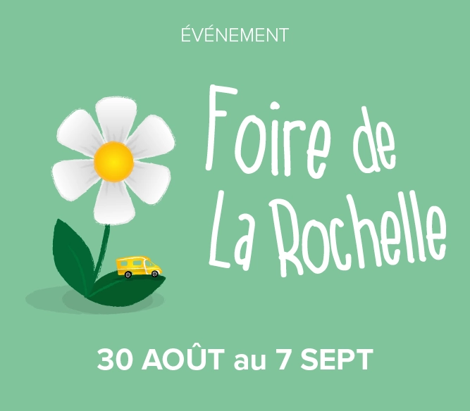 Foire de la Rochelle du 30 août au 7 Septembre